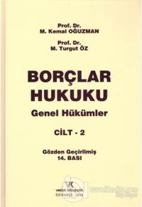 Borçlar Hukuku Genel Hükümler Cilt: 2 (Ciltli)