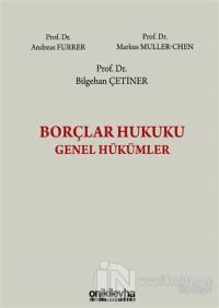 Borçlar Hukuku Genel Hükümler (Ciltli)