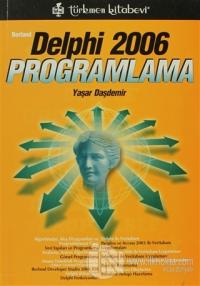 Borland Delphi 2006 Programlama %20 indirimli Yaşar Daşdemir