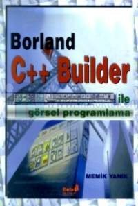 BorlandC++ Builder ile Görsel Programlama