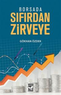 Borsada Sıfırdan Zirveye