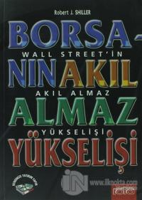 Borsanın Akıl Almaz Yükselişi