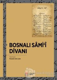 Bosnalı Sami'i Divanı