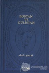 Bostan ve Gülistan (Ciltli)