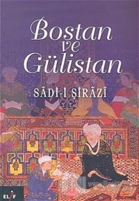 Bostan ve Gülistan