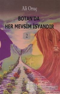 Botan'da Her Mevsim İsyandır 2