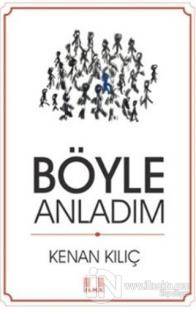 Böyle Anladım