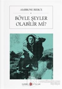 Böyle Şeyler Olabilir mi?
