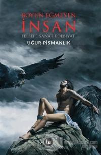 Boyun Eğmeyen İnsan