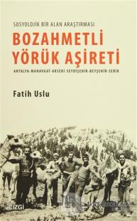 Bozahmetli Yörük Aşireti