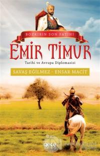 Bozkırın Son Fatihi Emir Timur