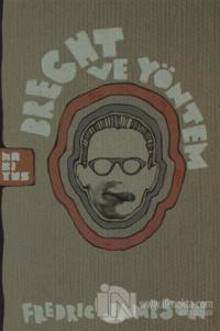 Brecht ve Yöntem