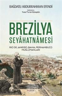 Brezilya Seyahatnamesi