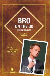 Bro on the Go: Güncel Kurallar Barney Stinson