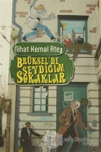 Brüksel'de Sevdiğim Sokaklar