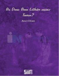 Bu Dansı Bana Lütfeder misiniz Tanrım