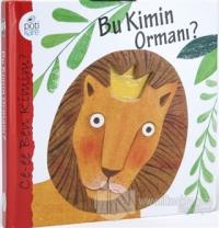 Bu Kimin Ormanı?