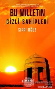 Bu Milletin Gizli Sahipleri