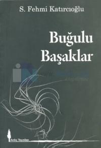 Buğulu Başaklar