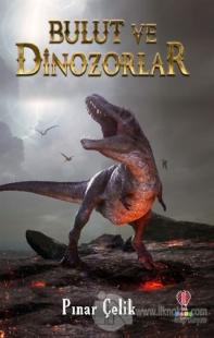 Bulut ve Dinozorlar