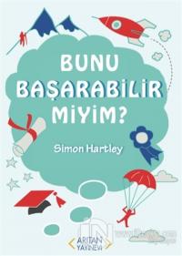 Bunu Başarabilir miyim?