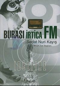 Burası İrtica FM