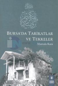 Bursa'da Tarikatlar ve Tekkeler