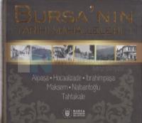 Bursa'nın Tarihi Mahalleleri 1