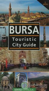 Bursa Touristic City Guide %10 indirimli Nezaket Özdemir