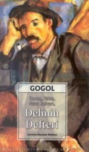 Burun, Palto, Neva Bulvarı, Delinin Defteri