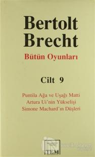 Bertolt Brecht Bütün Oyunları Cilt 9 (Ciltli)