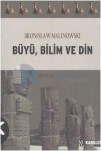 Büyü Bilim ve Din