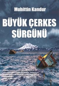 Büyük Çerkes Sürgünü