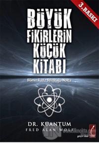 Büyük Fikirlerin Küçük Kitabı