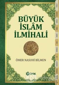 Büyük İslam İlmihali (Büyük Boy - Şamua) (Ciltli)
