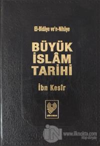 Büyük İslam Tarihi 5.Cilt (Ciltli) İbn Kesir