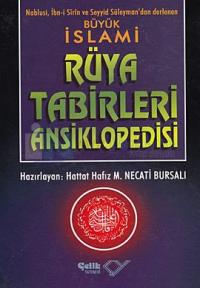 Büyük İslami Rüya Tabirleri Ansiklopedisi