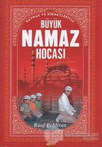 Büyük Namaz Hocası