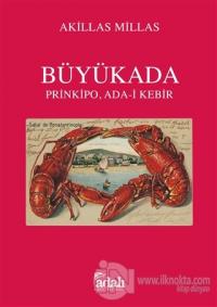 Büyükada - Prinkipo, Ada-i Kebir (Ciltli)