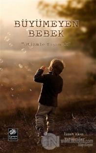 Büyümeyen Bebek