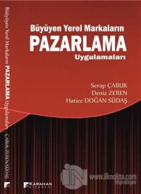 Büyüyen Yerel Markaların Pazarlama Uygulamaları