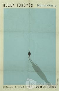 Buzda Yürüyüş / Münih-Paris %30 indirimli Werner Herzog