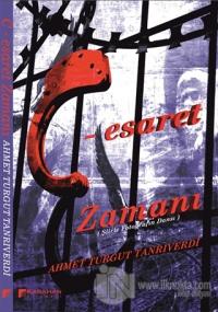 C - Esaret Zamanı
