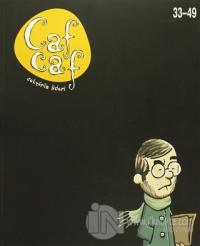 Cafcaf Sayı : 33-49