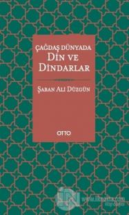 Çağdaş Dünyada Din ve Dindarlar