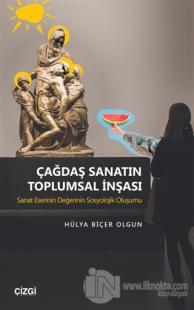 Çağdaş Sanatın Toplumsal İnşası