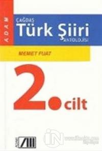 Çağdaş Türk Şiiri Antolojisi Cilt: 2