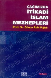 Çağımızda İtikadi İslam Mezhepleri