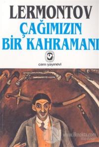 Çağımızın Bir Kahramanı