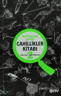 Cahillikler Kitabı 2 - Hayvanlar Alemi